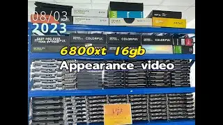 2023.8.3 Lucbit 6800xt 16gb Appearance video