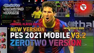 PES 2021 Mobile Offline 2026 New Update | ZeroTwo V3.2 FIFA Mobile 22 Patch & Commentary