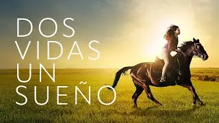 Dos Vidas Un Sueño // If I Could Ride - Trailer (Spanish Subtitles)