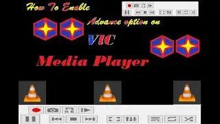 How to Enable advance option on Pc VLC Media Player