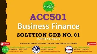 ACC501 Solution GDB No. 1 Spring 2024  | ACC501 GDB 1 2024 | #ACC501