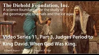 Series 11, Part3, The Judges Period when God was King