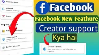 Facebook Biggest Update Creator Support | Facebook New Feathure Creator Support kya hai Urdu / Hindi