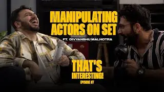 West Delhi ka director screams!! | Thats interesting ft. Divyanshu Malhotra  #7