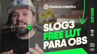 CONVERTA SEU SLOG3 DIRETO NO OBS! Processo de Color Grading + Free LUT
