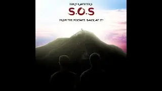 S.O.S - Fury Rapsters | Prod By Z4NE | 'BACK AT IT - The Mixtape'
