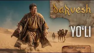 DARVESH YO’LI : @SUSAMBILolami @QURULTOY Nodir Nishanov | Noldan Loyihasi