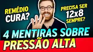 4 MITOS COMUNS sobre PRESSÃO ALTA!