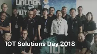 IOT Solutions Day 2018 Highlights | Unlock The Future