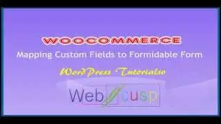 Mapping WooCommerce custom fields to Formidable Pro form fields