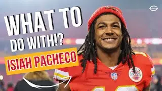 What to do with Isiah Pacheco!? 2023 Fantasy Football Advice