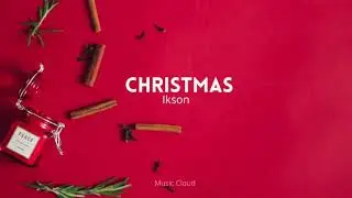 No copyright | Ikson - Christmas | Music Cloud.