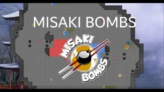 Misaki Bombs NLT🅿 Montage
