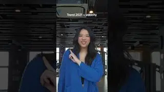 TREND 2021 + VELOCITY!
