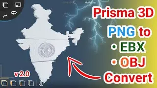 how to convert PNG to FBX & OBJ |  how to import file in Prisma 3d v 2.0 | fix bug in prisma3d