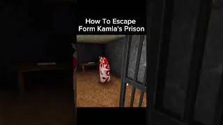 How To Escape Form Kamla's Prison. 😯