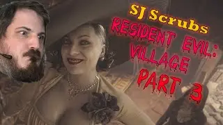 I HOOK UP WITH LADY DIMITRESCU | SJ Scrubs Resident Evil: Village P3