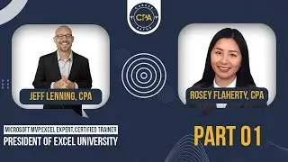 Jeff Lenning’s Journey to Excel Mastery & CPA Success (Part 1)