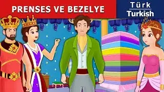 Prenses ve Bezelye | The Princess And The Pea in Turkish | Turkish Fairy Tales