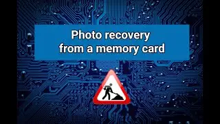 Photo recovery from a memory card
