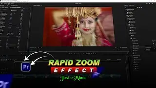 Rapid Zoom Effect In Premiere Pro | Zoom Effect Premiere Pro | Premiere Pro Tutorial