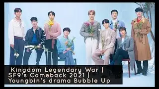 SF9 Comeback in July 2021 | SF9 in Kingdom Legendary War