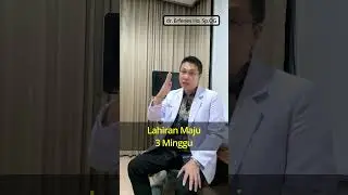 Birth 3 Weeks Early | Dr. Erfenes Ho, Sp.OG 