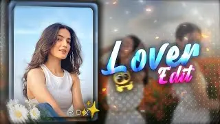 LOVER 💞 | Ae Inspired | Alight Motion | Random Xml