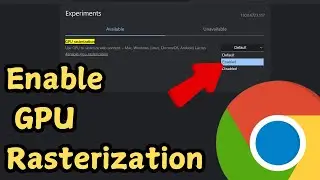Enable GPU Rasterization in Chrome (and Make it FAST)
