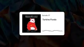 Episode 37 - Turbine Panda. Chinese Hacking - Part 4