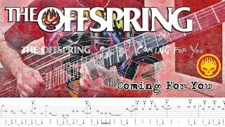 The Offspring - Coming For You (Guitar Cover + TABS)