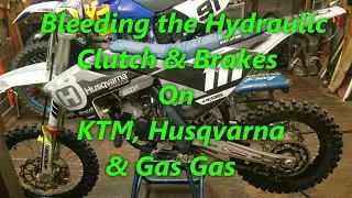 1:11 Bleeding Hydraulic Clutch & Brake. KTM Gas Gas Husqvarna Motocross Dirt bikes