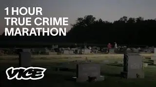 Fascinating VICE True Crime Investigations (Marathon)