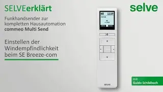 SELVE erklärt: commeo Multi Send: Einstellen der Windempfindlichkeit beim SE Breeze-com