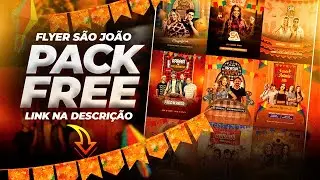 PACK FLYER SÃO JOÃO + PSD FREE