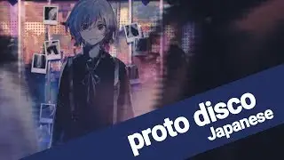 【ケンタ】『 proto disco 』  歌ってみた