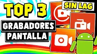 🔥 3 MEJORES APLICACIONES para GRABAR la PANTALLA y AUDIO 🎥 (SIN MARCA DE AGUA) 👈😍 2024