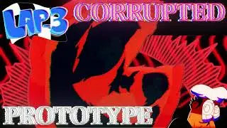 CoRruPteD_ProTOtyPe (Lap -3 MANIAC MIX) [Lap Minus Mod OST] | Jingo Da Composer