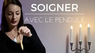Soigner grâce au pendule