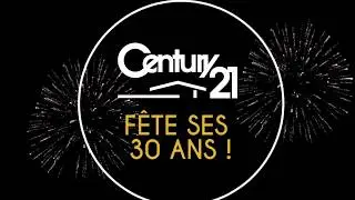 Century 21 fête ses 30 ans