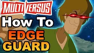 How to EDGE GUARD in Multiversus! - Full Guide and Tutorial