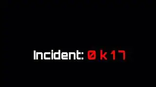 Incident: 0k17 Trailer