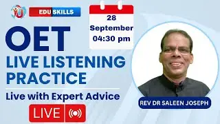 Edu Skills: OET Listening | Prepare for OET Listening | Live with Expert Advice | OET made easy