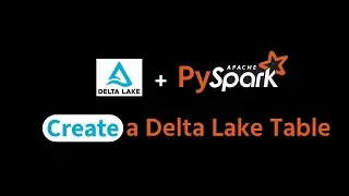Create Your First Delta Lake Table with PySpark | Step-by-Step Guide for Beginners
