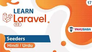 Laravel Seeders Tutorial in Hindi / Urdu