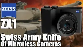 Zeiss ZX1 Full Frame Mirrorless Camera Swiss Army Knife
