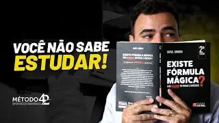 Você não sabe estudar!