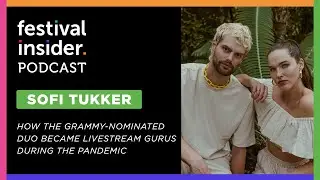 Sofi Tukker on the Freak Fam, Livestreams & Surviving House Arrest