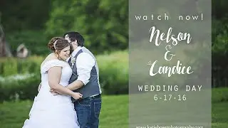 Nelson and Candice- Wedding Day
