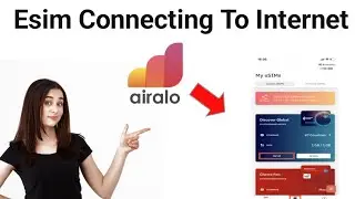 How to Fix Airalo eSIM Not Connecting To Internet 2025